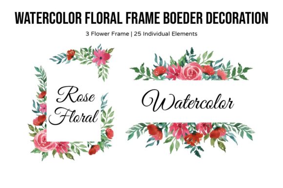 Download Rose Floral Watercolor Frame Border Set - Frame Collection